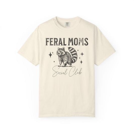 Feral Moms Social Club Raccoon Comfort Colors T-shirt