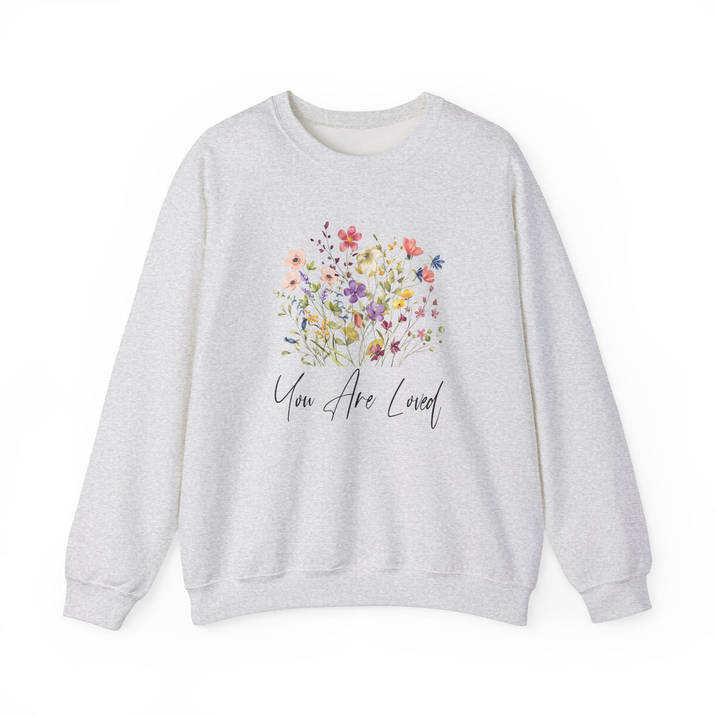 You Are Loved Wildflowers Graphic Sweatshirt