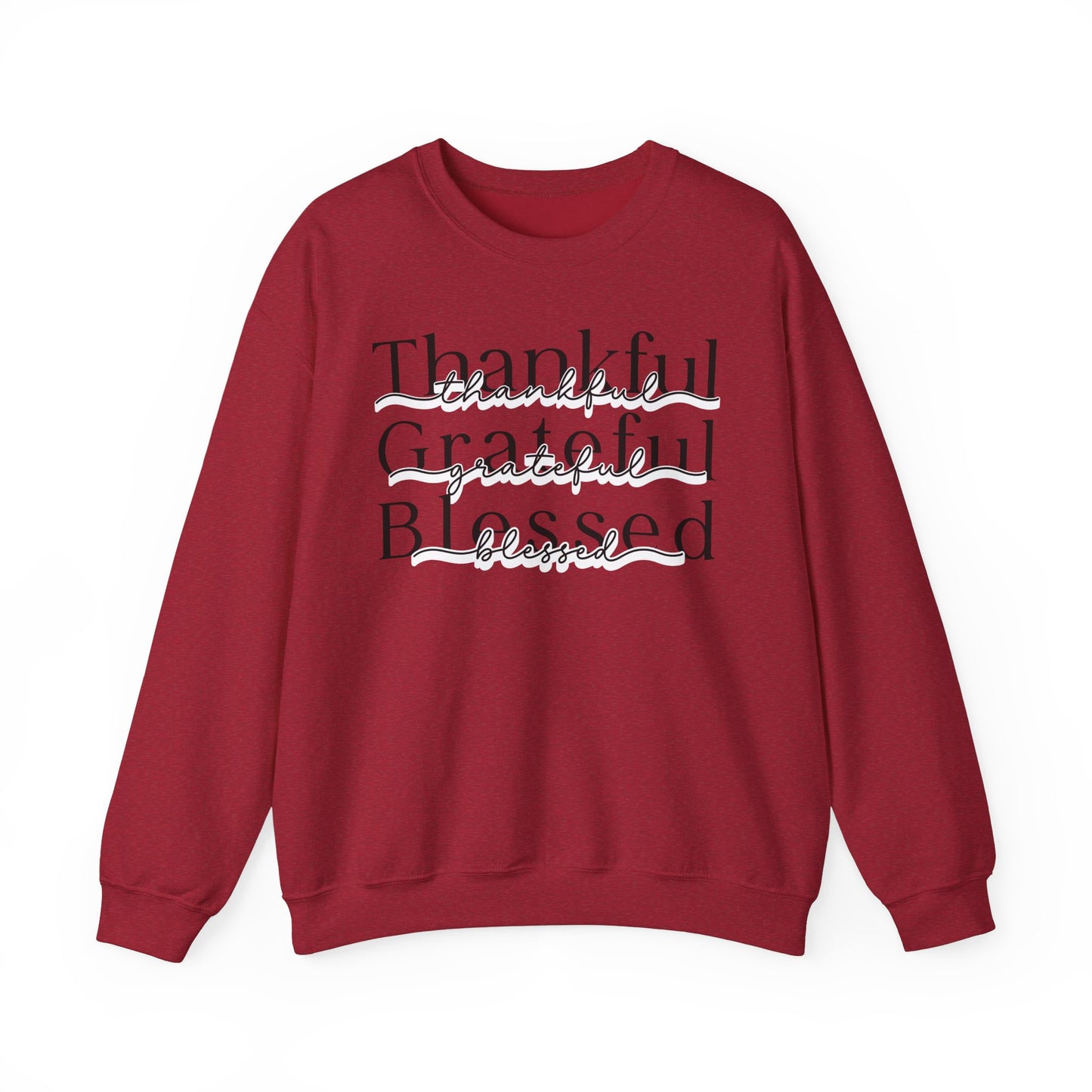 Thankful Grateful Blessed Sweatshirt