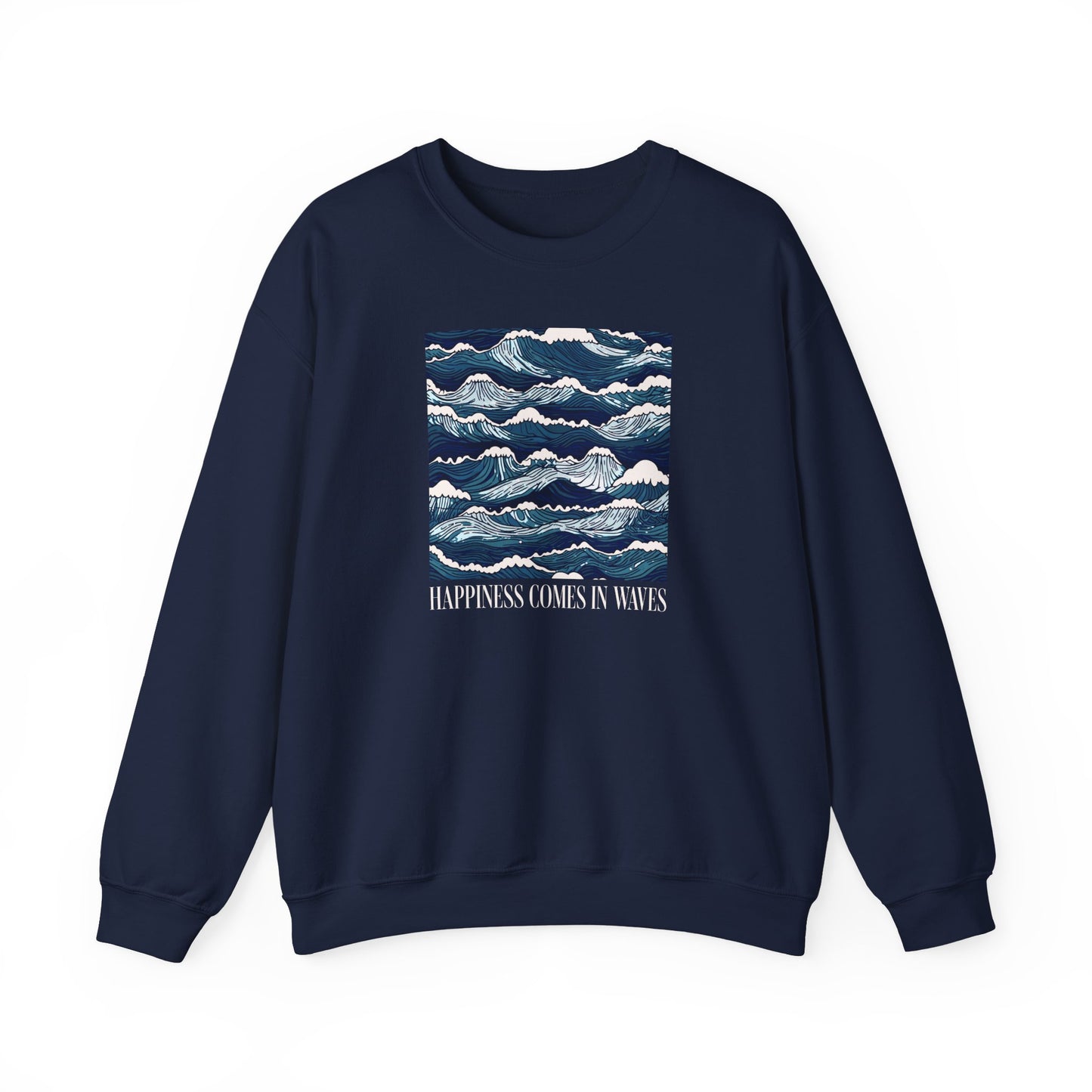 Happiness Comes in Waves Ocean Waves Graphic Sweatshirt