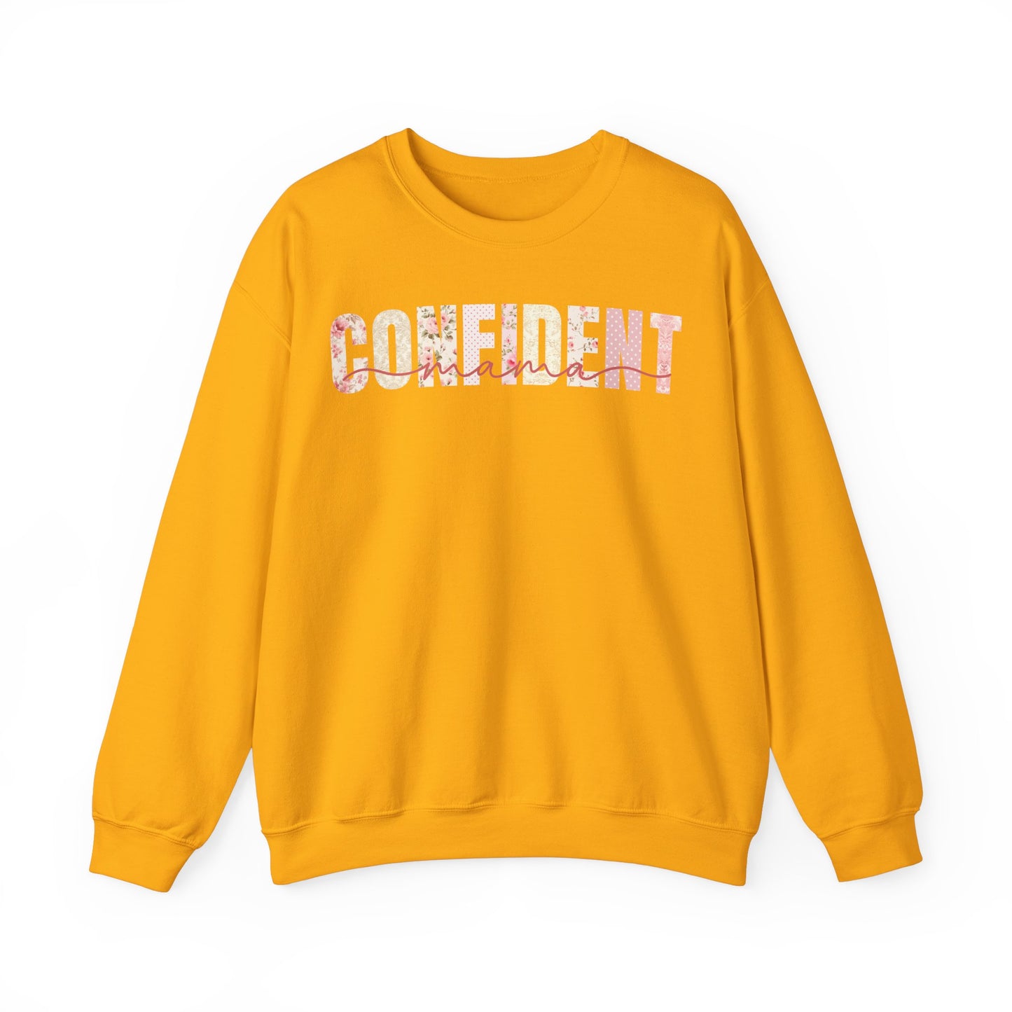 Confident Mama Pink Floral Sweatshirt