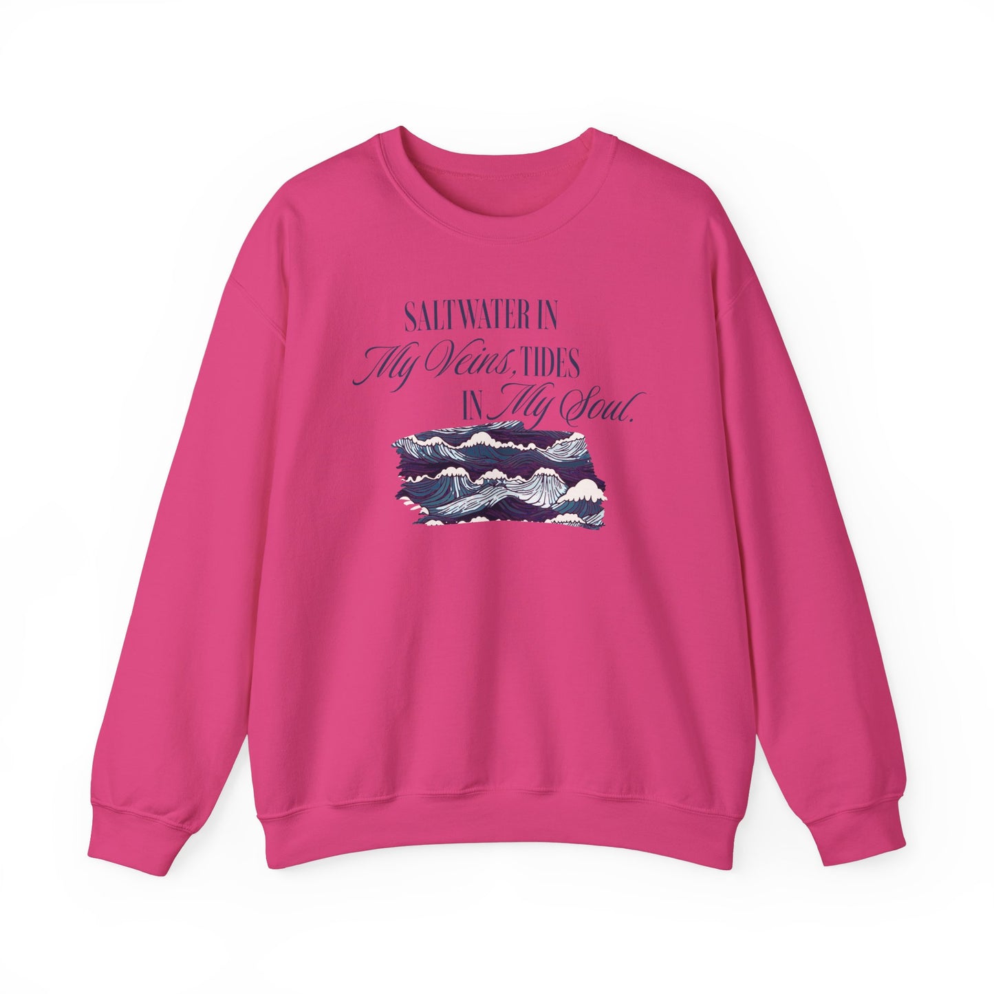 Saltwater In My Veins Tides In My Soul With Ocean Waves Graphic Sweatshirt