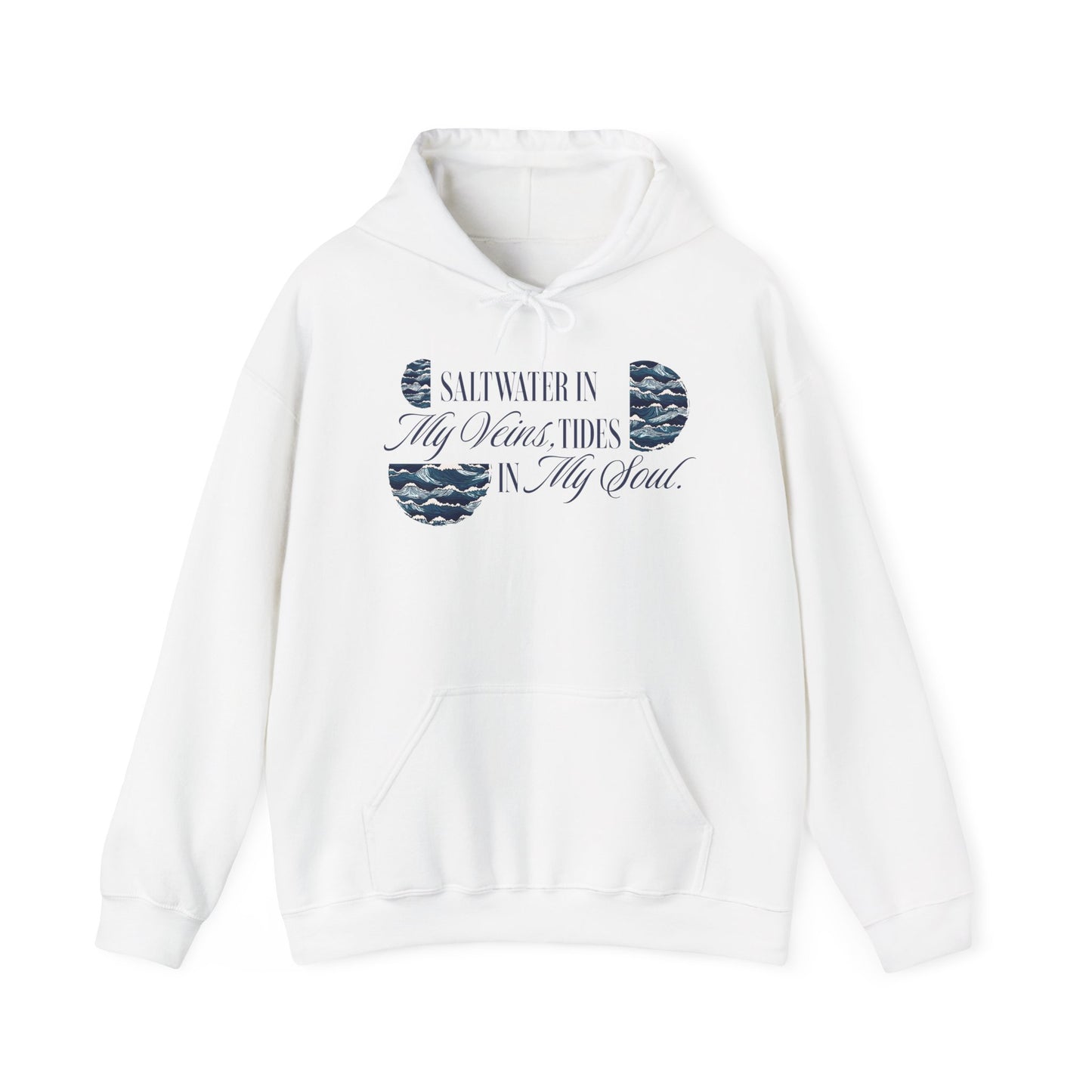 Saltwater In My Veins Tides In My Soul Graphic Hoodie