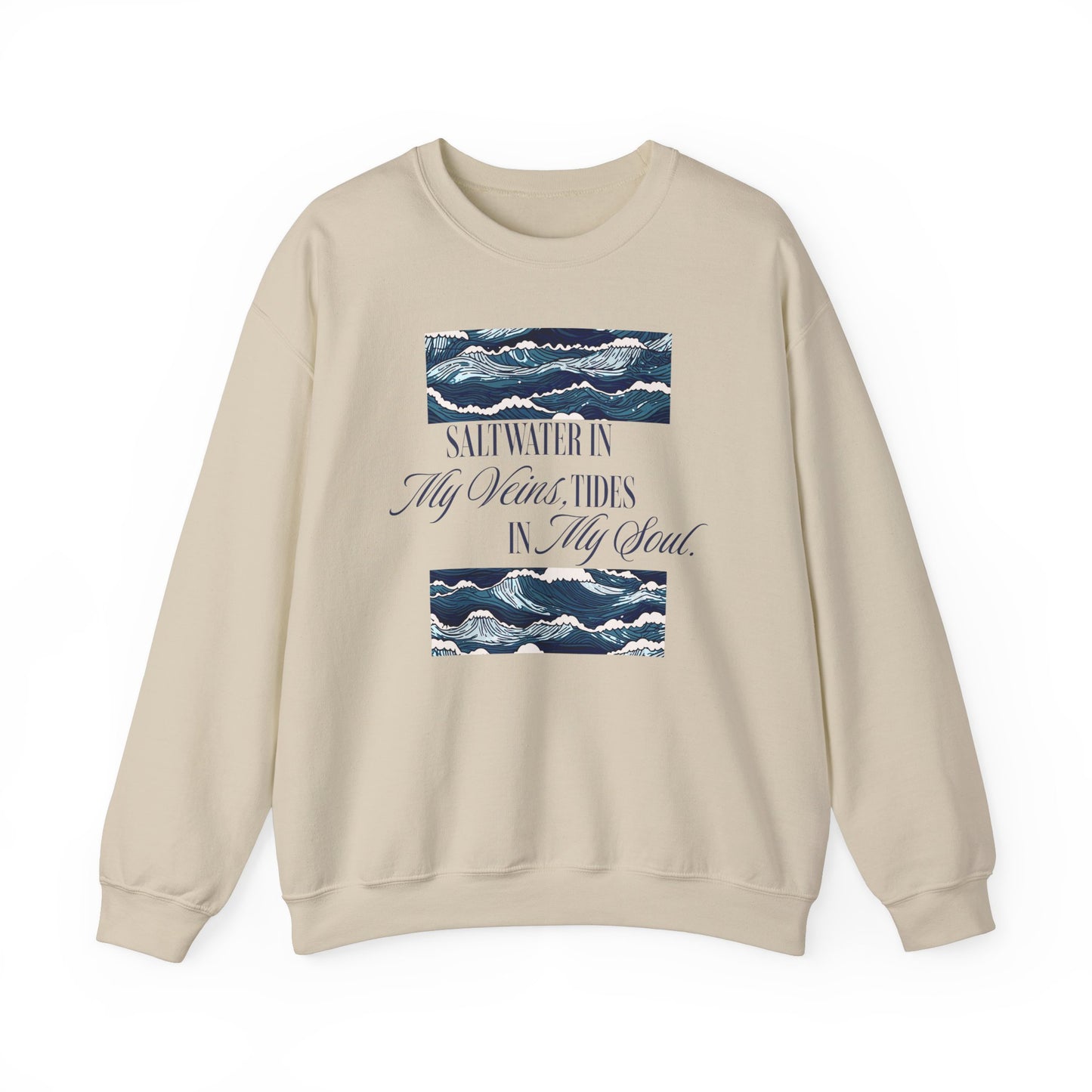 Saltwater In My Veins Tides In My Soul Ocean Waves Graphic Sweatshirt