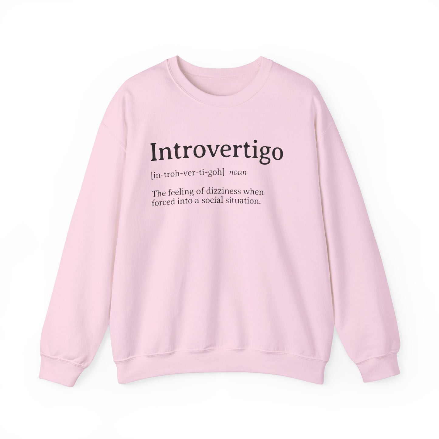 Introvertigo Definition Sweatshirt