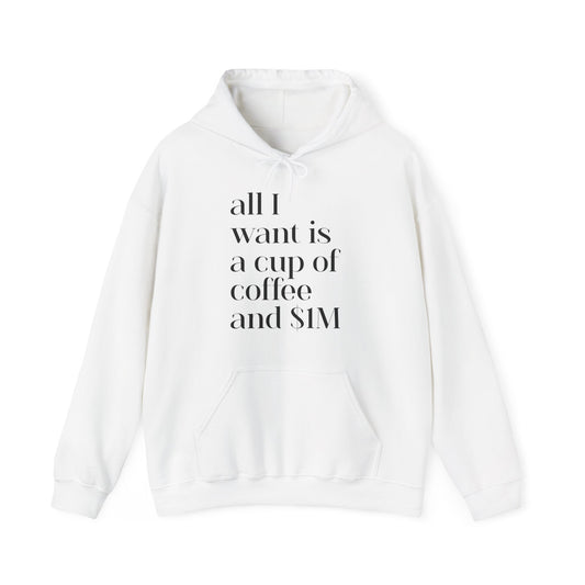 All I Want Is a Cup of Coffee and 1M Dollars Hoodie