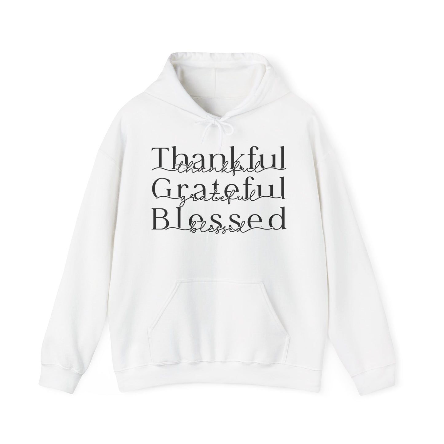 Thankful Grateful Blessed Hoodie