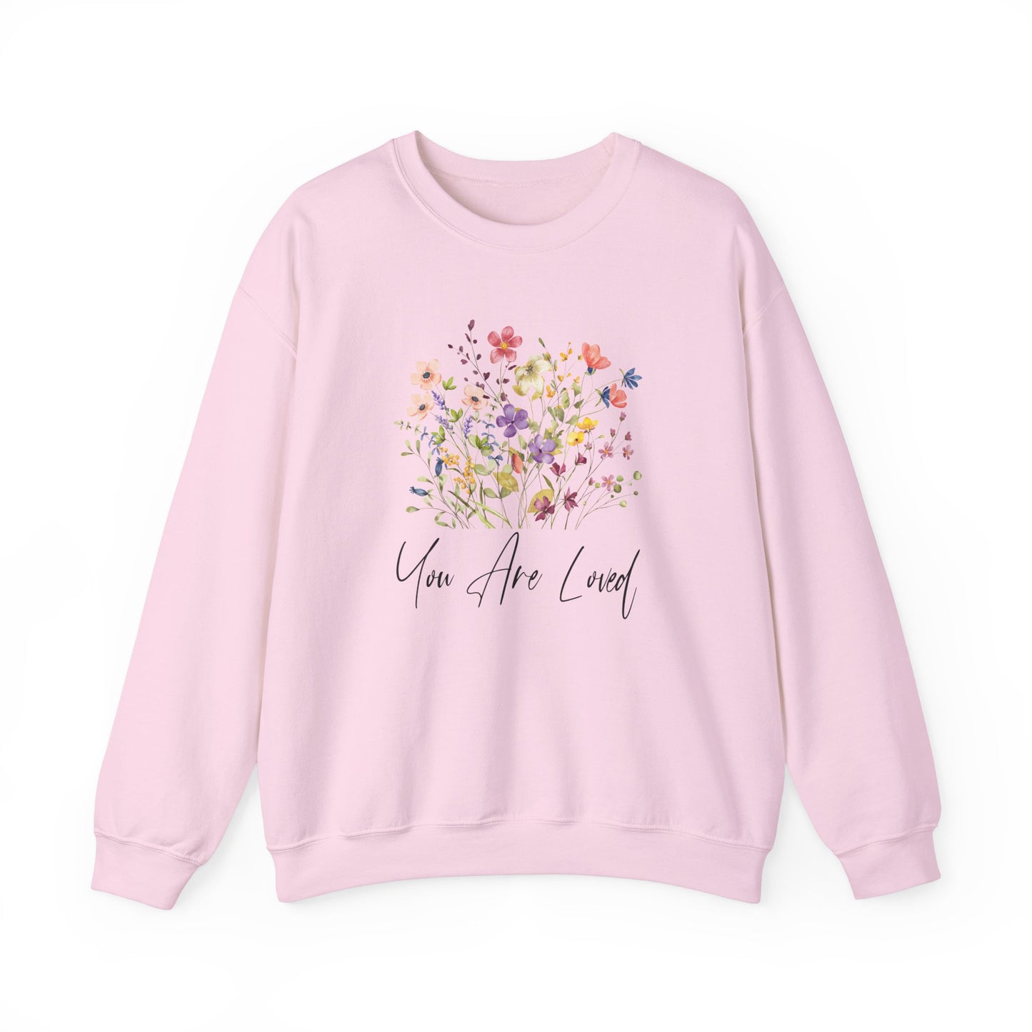 You Are Loved Wildflowers Graphic Sweatshirt