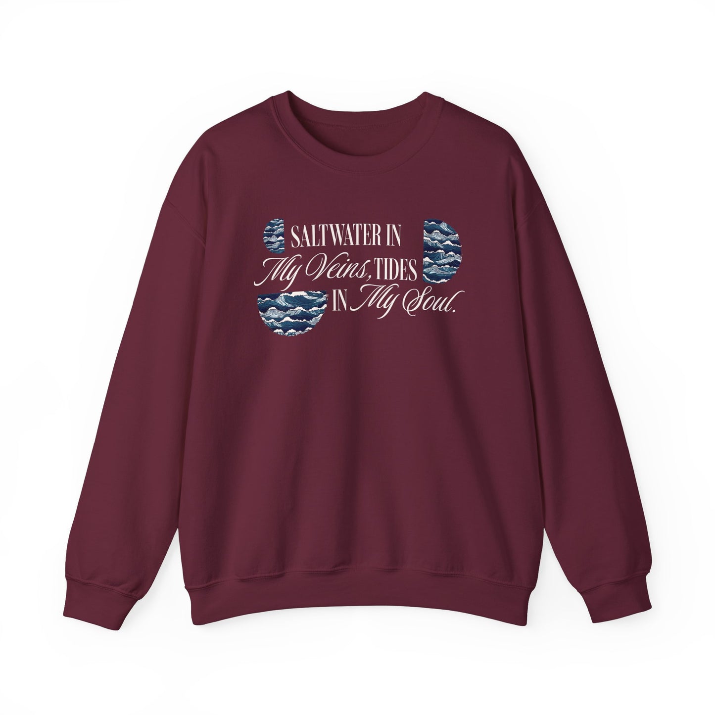 Saltwater In My Veins Tides In My Soul Ocean Waves Graphic Sweatshirt