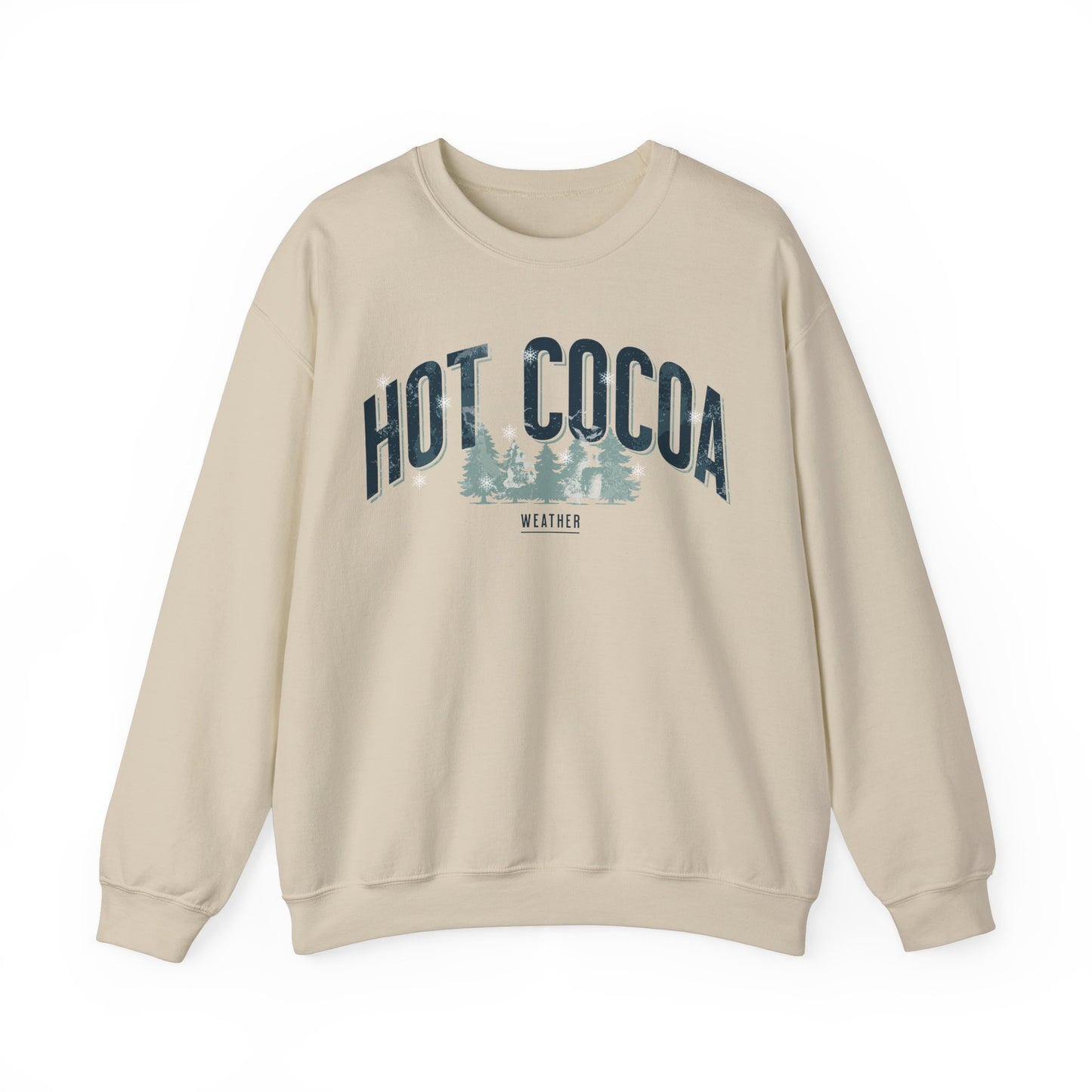 Hot Cocoa Weather Pine Trees and Snow Vintage Sweatshirt