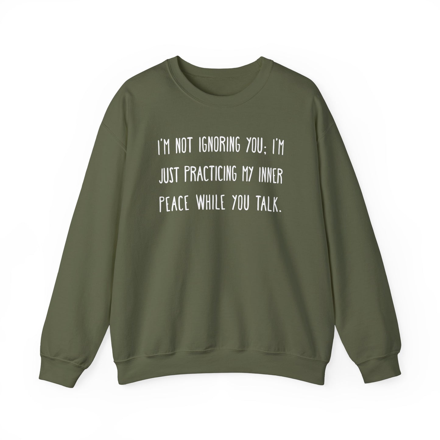 Inner Peace Funny Sarcastic Quote Sweatshirt