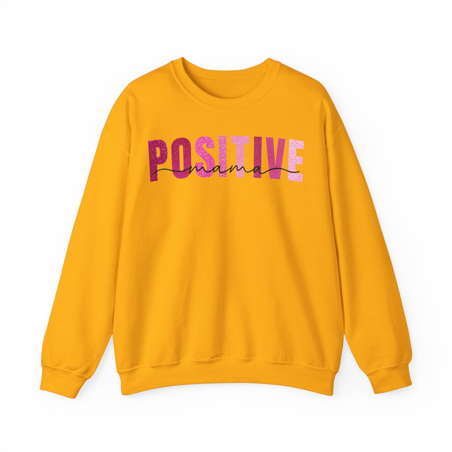 Positive Mama Glitter Pink Patterns Sweatshirt