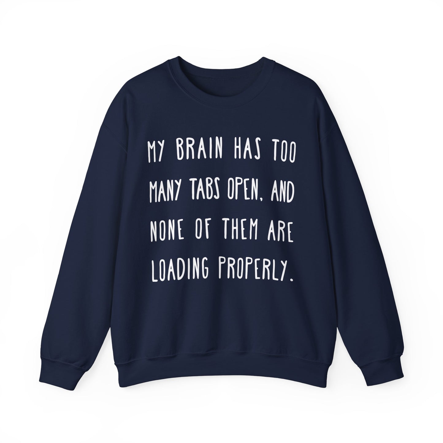 Overthink Funny Quote Sweatshirt