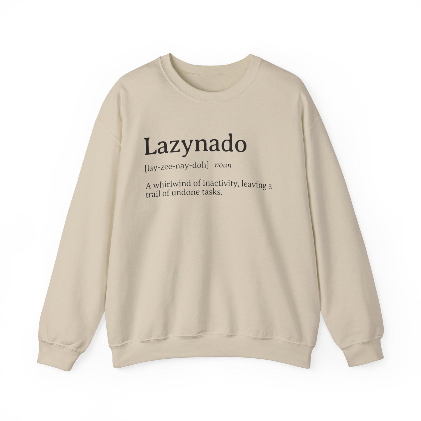 Lazynado Definition Sweatshirt