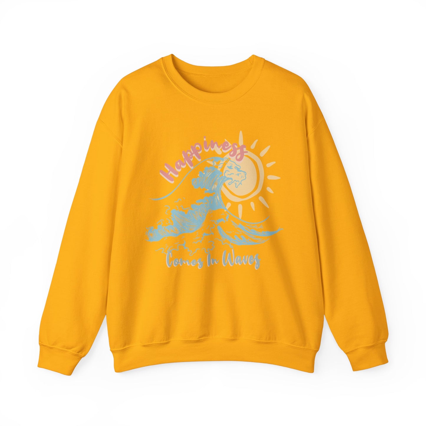 Happiness Comes in Waves Sweatshirt