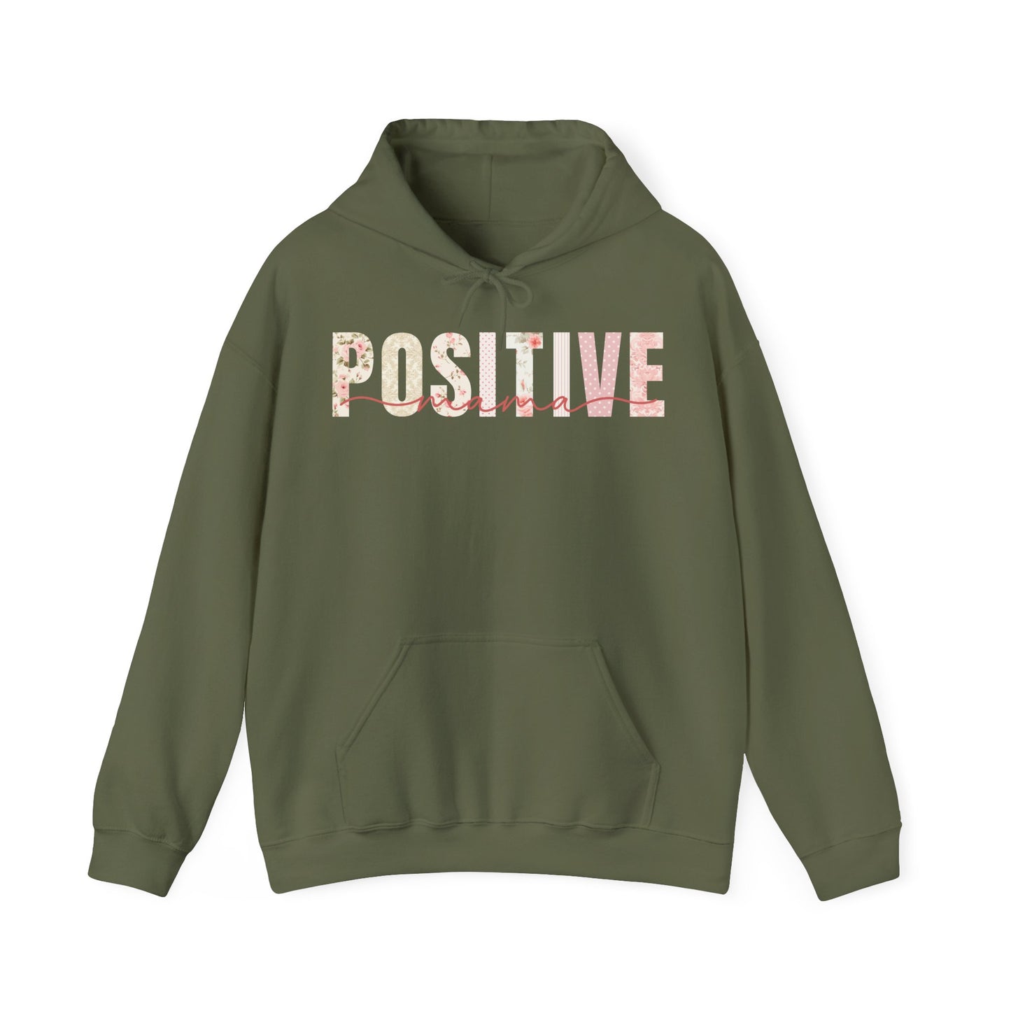 Positive Mama With Pink Floral Patterns Hoodie