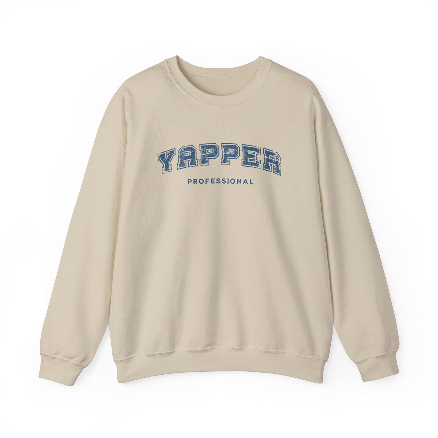 Professional Yapper Sweatshirt