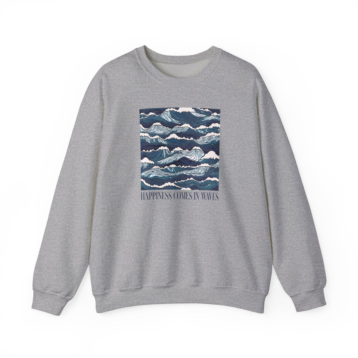 Happiness Comes in Waves Ocean Waves Graphic Sweatshirt