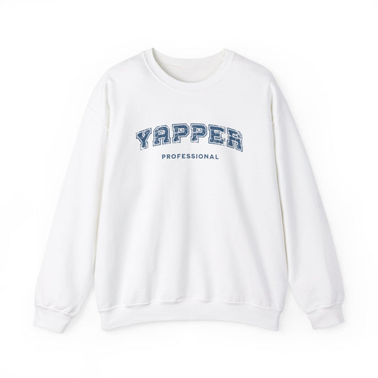 Professional Yapper Sweatshirt