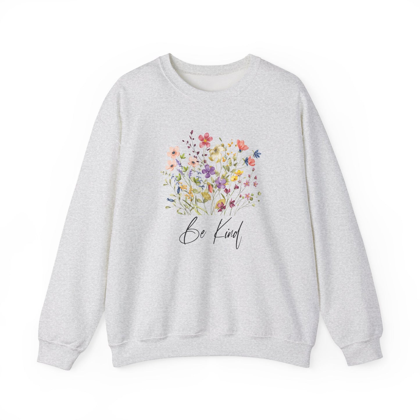 Be Kind Colorful Wildflowers Graphic Sweatshirt