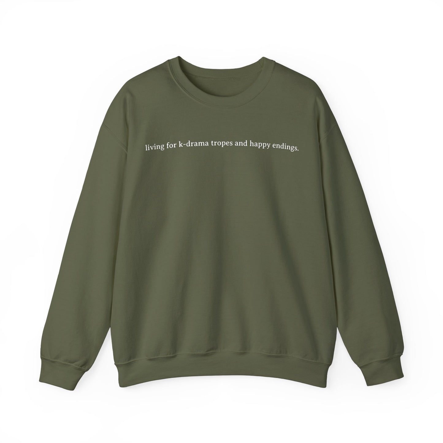 Living For K-Drama Tropes And Happy Endings Sweatshirt