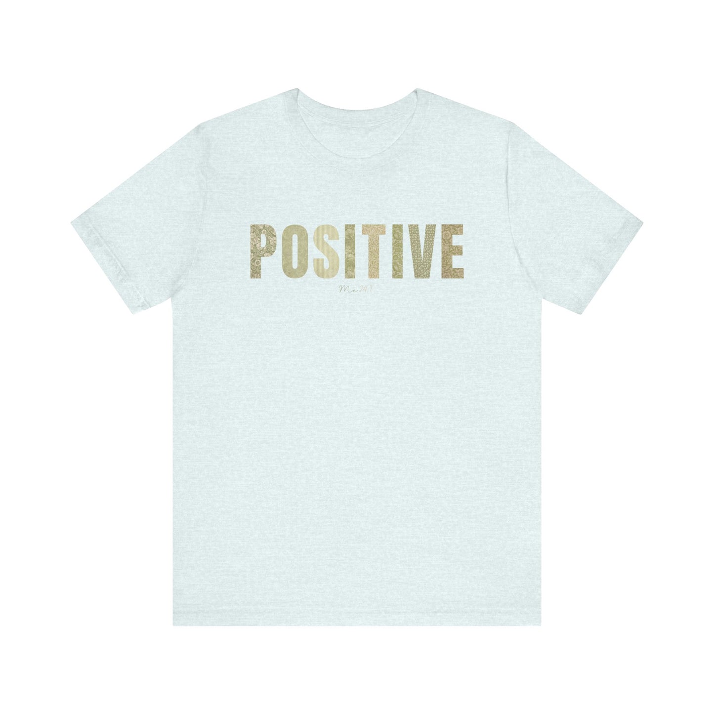 Positive Me 24:7 T-shirt With Green Patterns