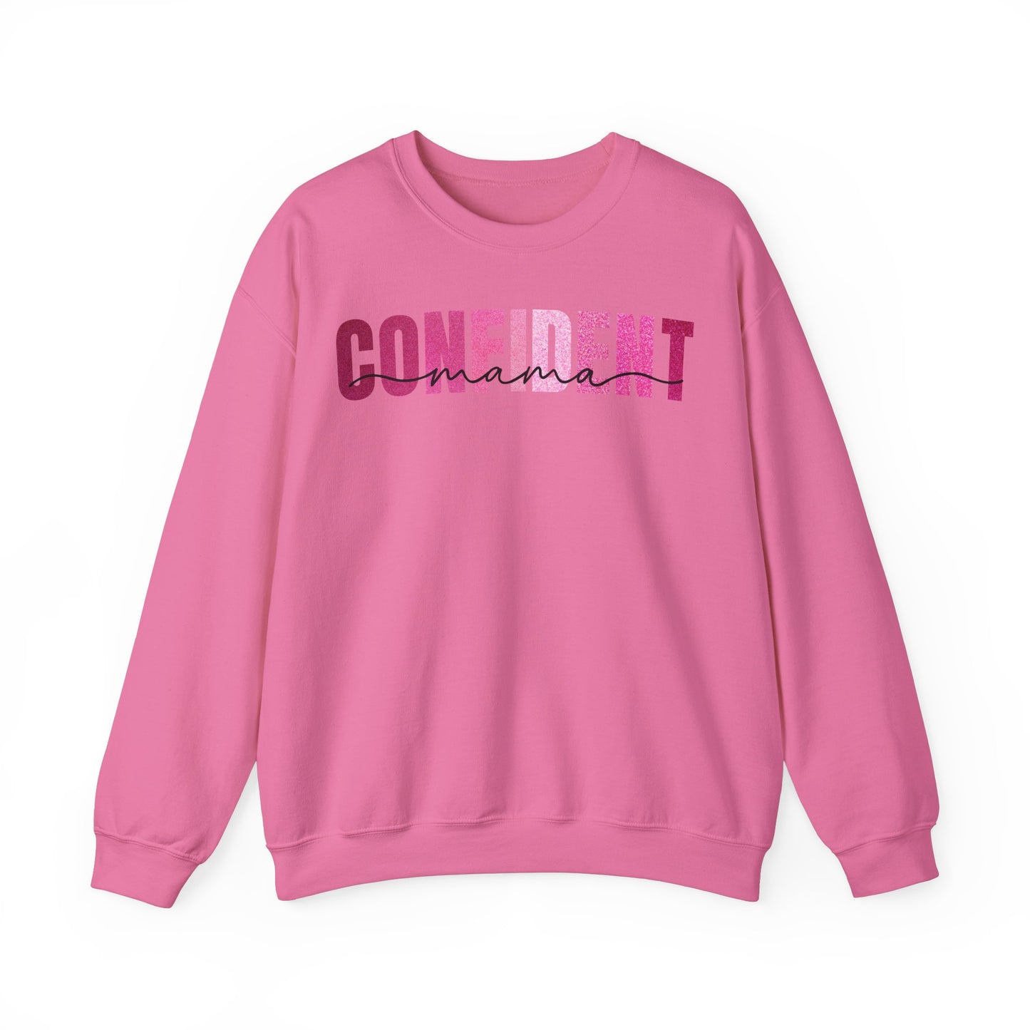 Confident Mama Glitter Pink Sweatshirt