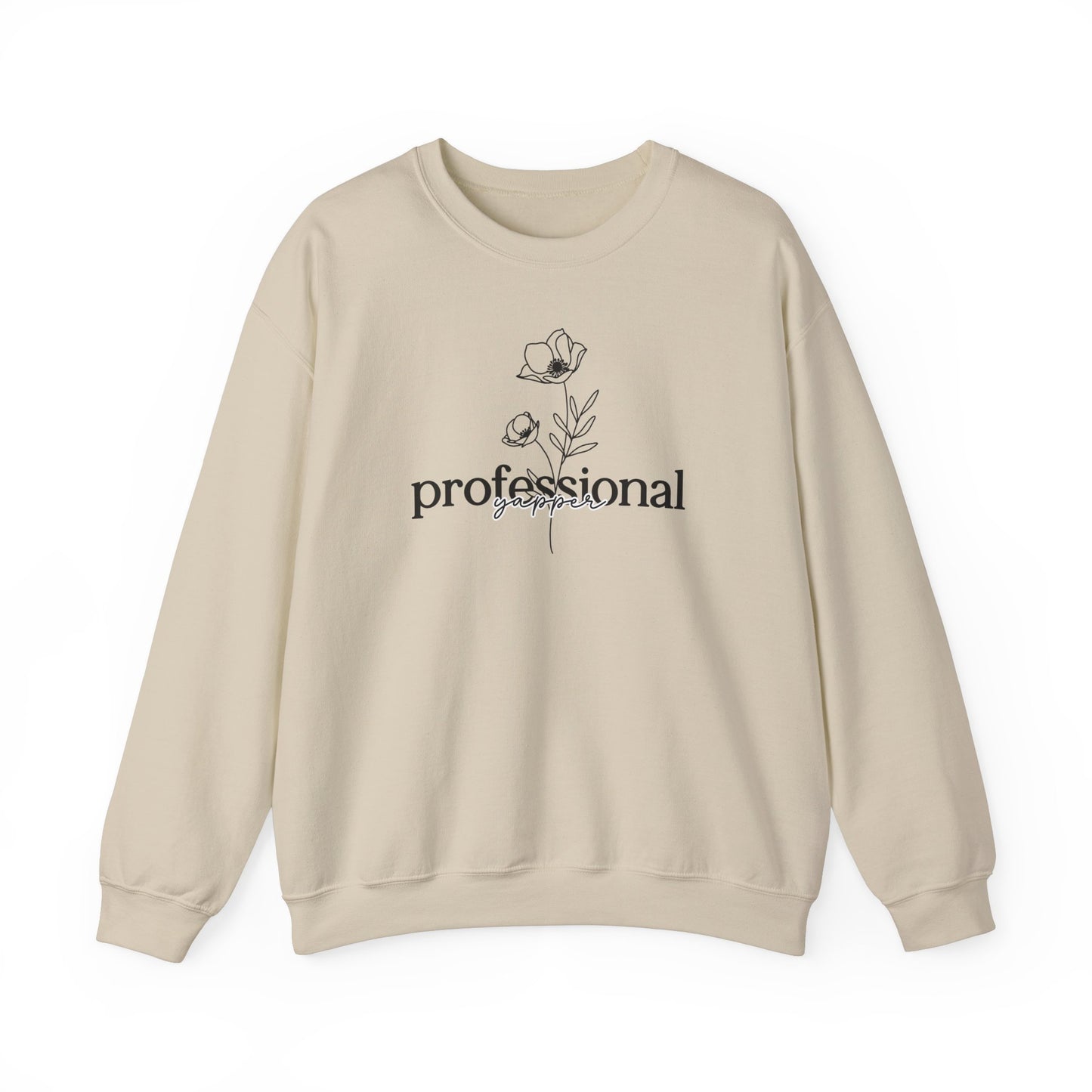 Professional Yapper Wildflower Sweatshirt