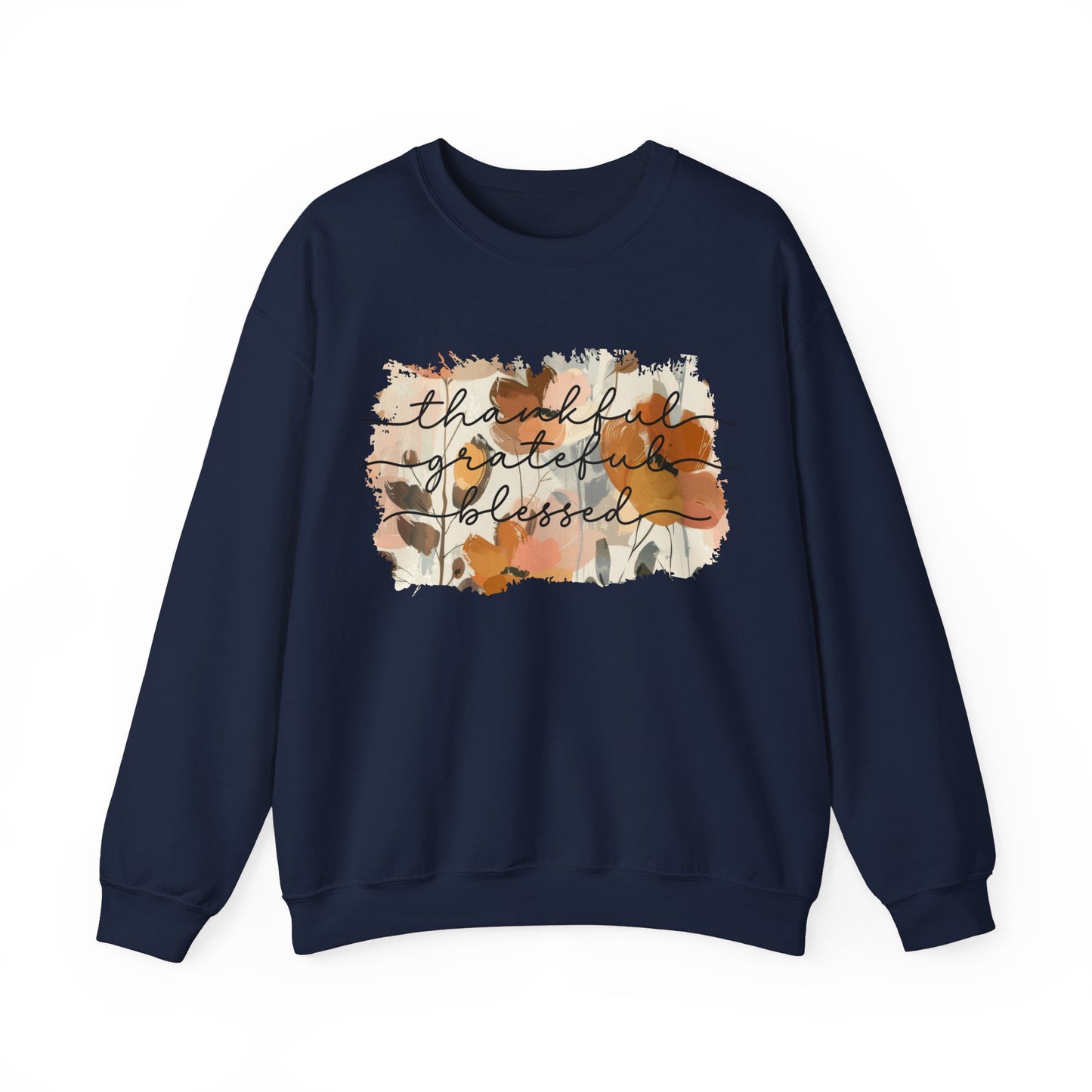 Thankful Grateful Blessed Floral Watercolor Sweatshirt